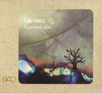 CD Laki Mera: The Proximity Effect