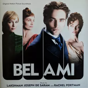 Rachel Portman: Bel Ami (Original Motion Picture Soundtrack)