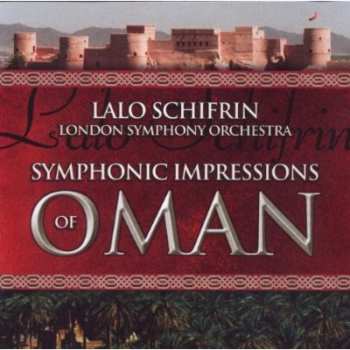 Album The London Symphony Orchestra: Symphonic Impressions Of Oman