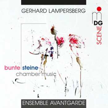 CD Lampersberg / Ensemble Avantgarde: Bunte Steine