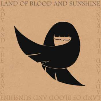 LP Land Of Blood And Sunshine: Lady And The Trance