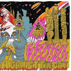2LP Land Of Kush: Against The Day