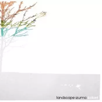 Landscape Izuma: Kolorit