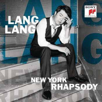 CD Lang Lang: New York Rhapsody
