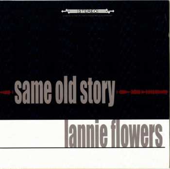 CD Lannie Flowers: Same Old Story
