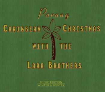 Album Lara Brothers' Parang: Caribbean Christmas with The Lara Brothers