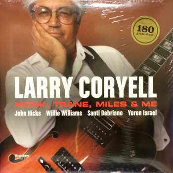 LP Larry Coryell: Monk, Trane, Miles & Me