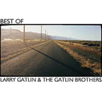 Album Larry Gatlin & The Gatlin Brothers: Best Of Larry Gatlin & The Gatlin Brothers
