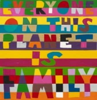 Album Larry Peace-love Yes: Everyone On This Planet Is Family