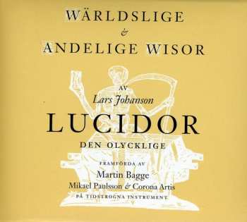 Album Corona Artis: Wärldslige & Andelige Wisor Av Lars Johanson Lucidor Den Olycklige
