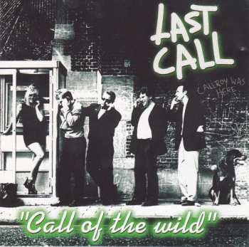 Album Last Call: Call Of The Wild
