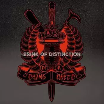 Last Of A Dying Breed: Brink Of Distinction