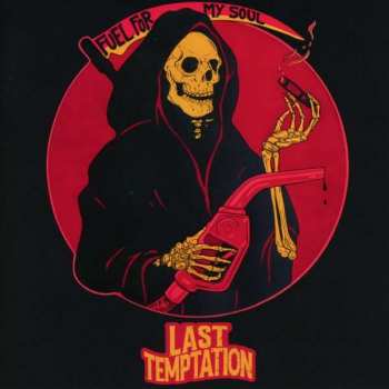 Album Last Temptation: Fuel For My Soul