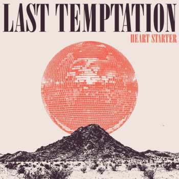 Album Last Temptation: Heart Starter