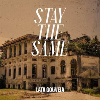 CD Lata Gouveia: Stay The Same
