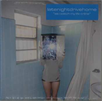 CD late night drive home: As I Watch My Life Online