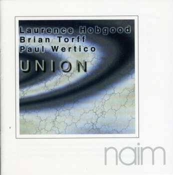 Album Paul Wertico: Union