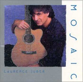 Album Laurence Juber: Mosaic