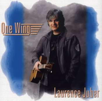Album Laurence Juber: One Wing
