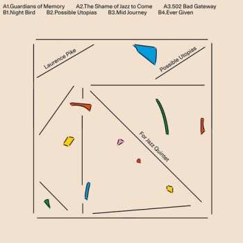 Album Laurence Pike: Possible Utopias For Jazz Quintet