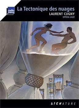 2CD/Blu-ray Laurent Cugny: La Tectonique Des Nuages