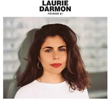 Laurie Darmon: Février 91