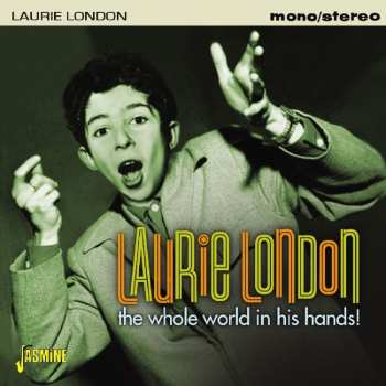 Album Laurie London: The Whole World In His Hands!