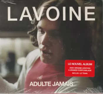 Marc Lavoine: Adulte Jamais