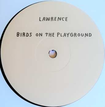 LP Lawrence: Birds On The Playground