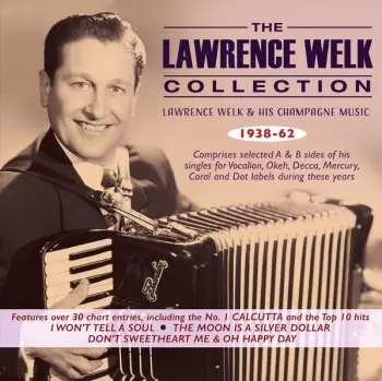 The Lawrence Welk Collection 1938-62