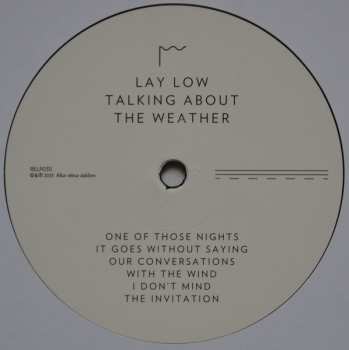 LP Lay Low: Talking About The Weather