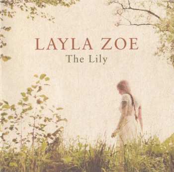 CD Layla Zoe: The Lily