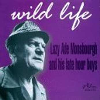 CD Lazy Ade And His Late Hour Boys: Wild Life