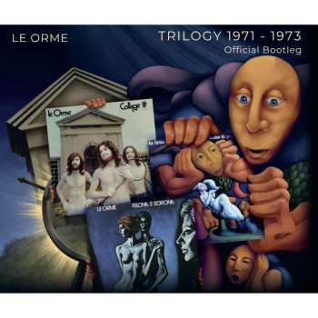 Album Le Orme: Trilogy 1971-1973