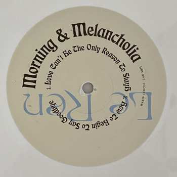 LP Le Ren: Morning & Melancholia LTD | NUM | CLR