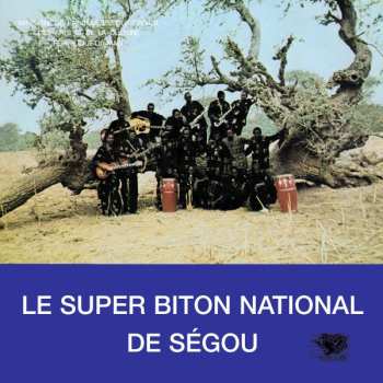 Album Super Biton De Ségou: Super Biton National De Ségou - Anthology