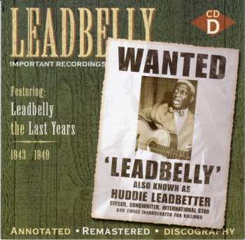 4CD/Set di cofanetti Leadbelly: Important Recordings 1934 - 1949