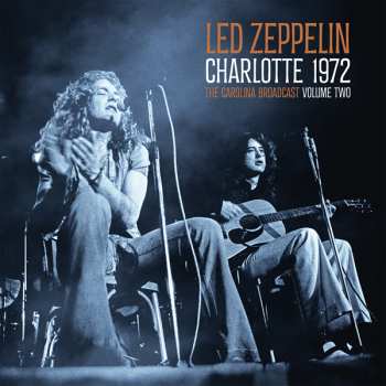 Album Led Zeppelin: Charlotte 1972 Vol.2