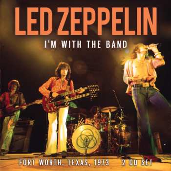 2CD Led Zeppelin: I'm With The Band (2cd)