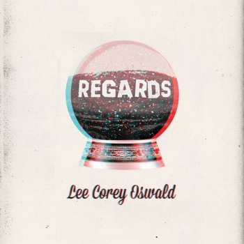 Album Lee Corey Oswald: Regards