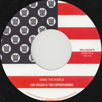 SP Lee Fields: Make The World