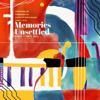 Album Lee / Gibbs Street Duo / Kim: Memories Unsettled