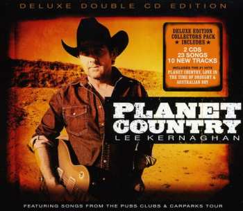 2CD Lee Kernaghan: Planet Country