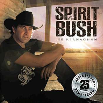 Album Lee Kernaghan: Spirit Of The Bush