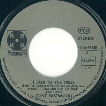 SP Clint Eastwood: Wand'rin Star / I Talk To The Trees