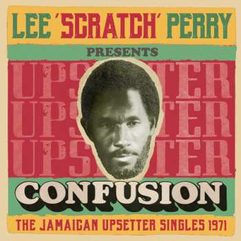 Album Lee Scratch Perry Presents Confusion / Various: Lee Scratch Perry Presents Confusion