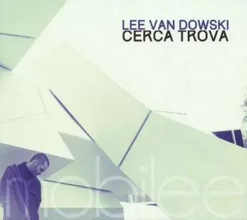 Lee Van Dowski: Cerca Trova