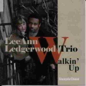 CD LeeAnn Ledgerwood Trio: Walkin' Up