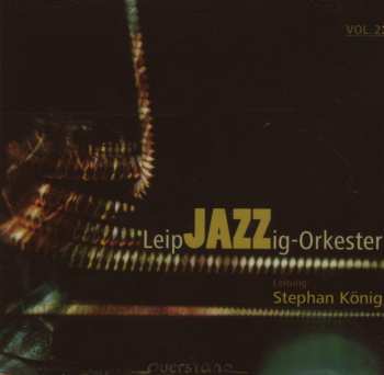 Album Leipjazzig Orchester: Leipjazzig Orkester