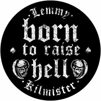 Merch Lemmy: Applicazione sulla schiena Born To Raise Hell 